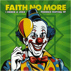 Faith No More I Ended A Joke - Phoenix Festival 97 Vinyl LP USED
