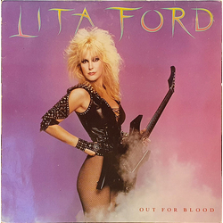 Lita Ford / The Lita Ford Band Out For Blood Vinyl LP USED