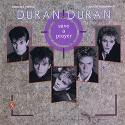 Duran Duran Save A Prayer Vinyl 12" USED