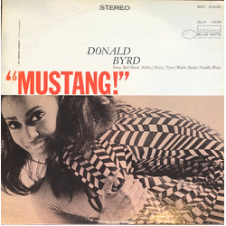 Donald Byrd Mustang! Vinyl LP USED