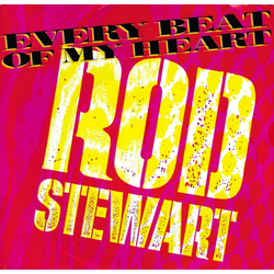 Rod Stewart Every Beat Of My Heart Vinyl 7" USED