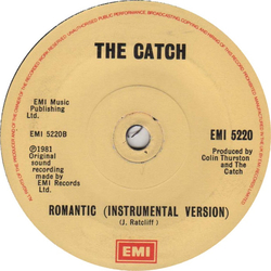 The Catch (3) Romantic Vinyl 7" USED