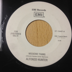 Alfonzo Hunter Weekend Thang Vinyl 7" USED
