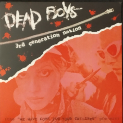 The Dead Boys 3rd Generation Nation (The "We Have Come For Your Children" Pre-mix) Vinyl LP USED