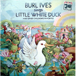 Burl Ives Burl Ives Sings Little White Duck And Other Children's Favorites Vinyl LP USED