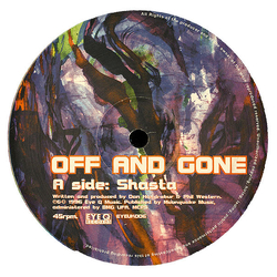 Off And Gone Shasta Vinyl 12" USED