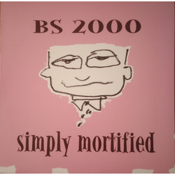 BS 2000 Simply Mortified Vinyl LP USED