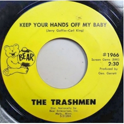 The Trashmen Keep Your Hands Off My Baby Vinyl 7" USED