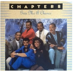 Chapter 8 Give Me A Chance Vinyl 7" USED