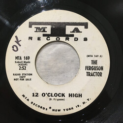 The Ferguson Tractor 12 O'Clock High USED VINYL 7INCH 45 RPM PROMO STYRENE