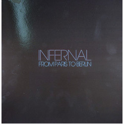 Infernal From Paris To Berlin Vinyl 12" USED