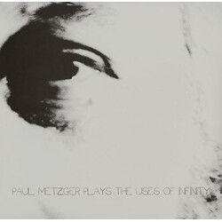 Paul Metzger The Uses Of Infinity Vinyl LP USED