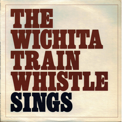 Michael Nesmith The Wichita Train Whistle Sings Vinyl LP USED