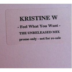 Kristine W Feel What You Want (The Unreleased Mix) Vinyl 12" USED