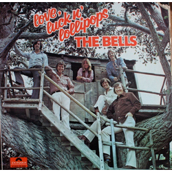 The Bells (2) Love, Luck N' Lollipops Vinyl LP USED
