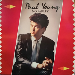 Paul Young No Parlez Vinyl LP USED