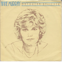 Anne Murray Daydream Believer Vinyl 7" USED