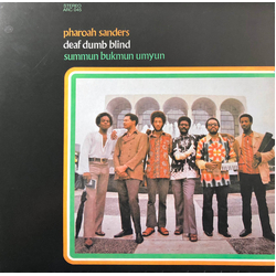 Pharoah Sanders Summun Bukmun Umyun - Deaf Dumb Blind Vinyl LP USED