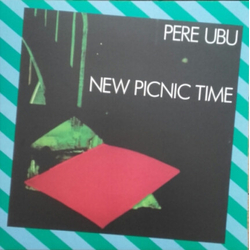 Pere Ubu New Picnic Time Vinyl LP USED