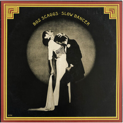 Boz Scaggs Slow Dancer Vinyl LP USED