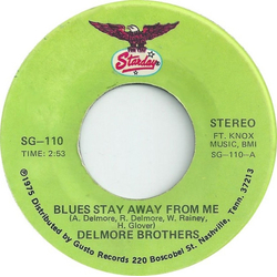 The Delmore Brothers Blues Stay Away From Me / Freight Train Boogie Vinyl 7" USED