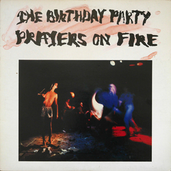 The Birthday Party Prayers On Fire Vinyl LP USED