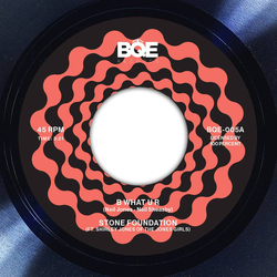 Stone Foundation B What U R Vinyl 7" USED