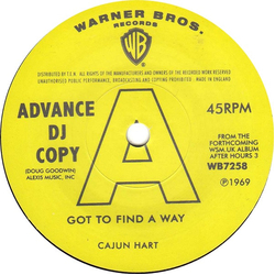 Cajun Hart / Linda Jones Got To Find A Way / A Last Minute Miracle Vinyl 7" USED
