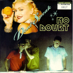No Doubt Don't Speak Vinyl 7" USED
