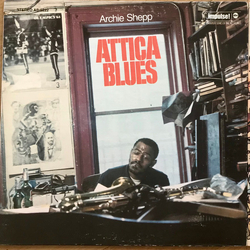 Archie Shepp Attica Blues Vinyl LP USED