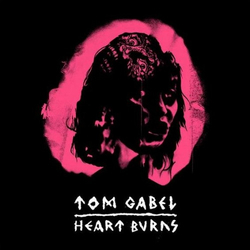 Tom Gabel Heart Burns Multi Vinyl 12"/CD USED