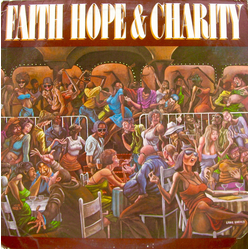 Faith, Hope & Charity Faith Hope & Charity Vinyl LP USED
