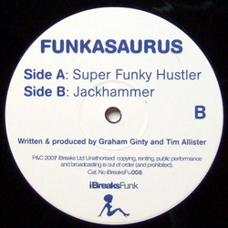 Funkasaurus Super Funky Hustler / Jackhammer Vinyl 12" USED