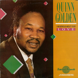 Quinn Golden I Am Serious About Your Love Vinyl LP USED