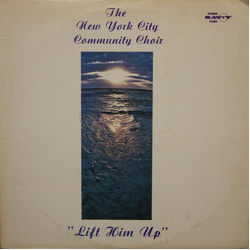 The New York City Community Choir "Lift Him Up" Vinyl LP USED