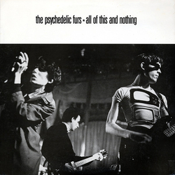 The Psychedelic Furs All Of This And Nothing Vinyl LP USED