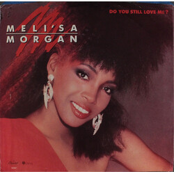 Meli'sa Morgan Do You Still Love Me? USED VINYL 7INCH 45 RPM SINGLE STEREO