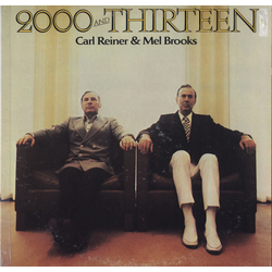 Carl Reiner & Mel Brooks 2000 And Thirteen Vinyl LP USED