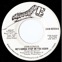 John Kongos He's Gonna Step On You Again Vinyl 7" USED
