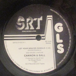 Cannon & Ball Let Your Braces Dangle Vinyl 7" USED