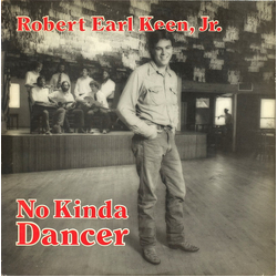 Robert Earl Keen No Kinda Dancer Vinyl LP USED