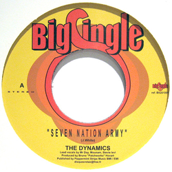 The Dynamics (3) Seven Nation Army / Move On Up Vinyl 7" USED