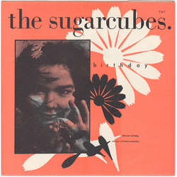 The Sugarcubes Birthday Vinyl 7" USED