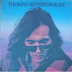 Thomas Kaye Thomas Jefferson Kaye Vinyl LP USED