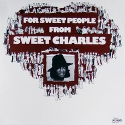 'Sweet' Charles Sherrell For Sweet People Vinyl LP USED