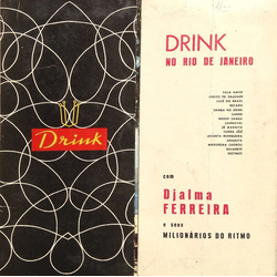 Djalma Ferreira E Seus Milionarios Do Ritmo Drink No Rio De Janeiro Vinyl LP USED