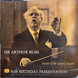 Arthur Bliss PRS 80th Birthday Presentation Vinyl LP USED