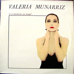 Valeria Munarriz Je Te Chanterai Un Tango Vinyl LP USED
