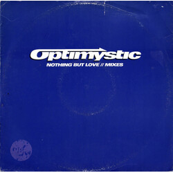 Optimystic (2) Nothing But Love USED VINYL 12INCH 33 S RPM