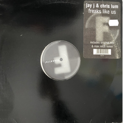 Jay-J & Chris Lum Freaks Like Us Vinyl 12" USED